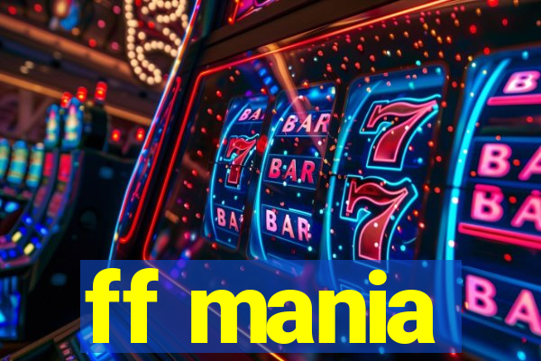 ff mania